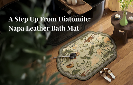 Better Than Diatomite: Transform Your Bathroom with Napa Leather Bath Mats